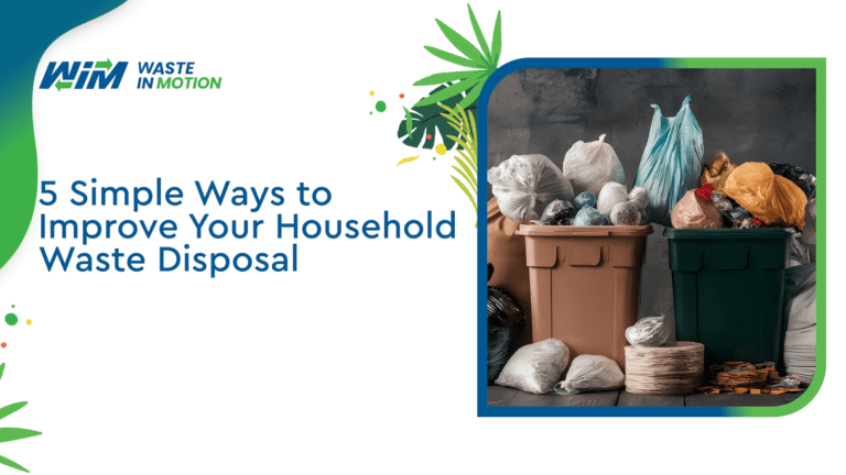 5 simple ways to improve household waste disposal