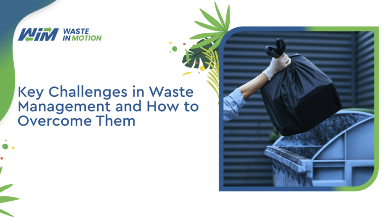 Key Challenges in Waste Management