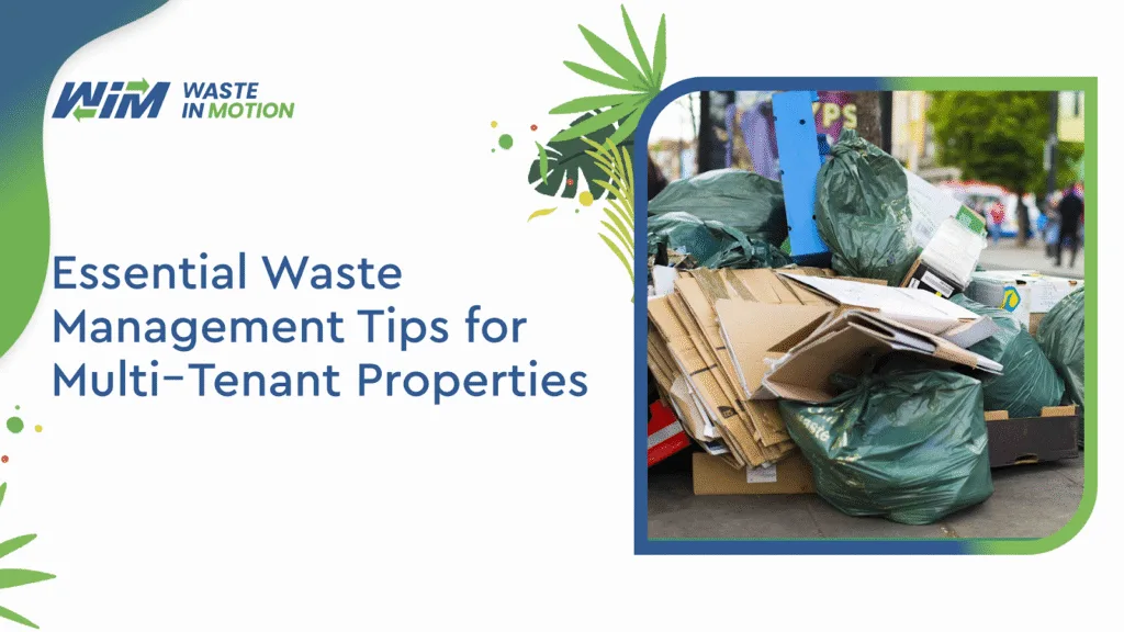 waste management tips for multi-tenant buildings