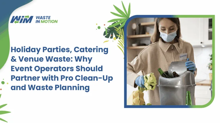 Holiday Parties, Catering & Venue Waste