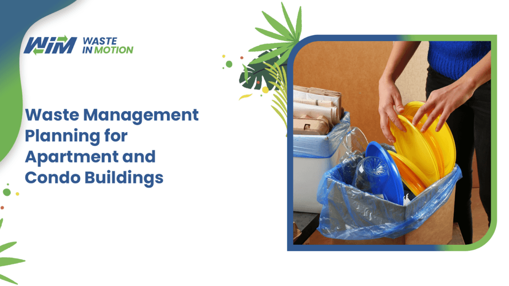 Waste Management Planning for Apartment and Condo Buildings